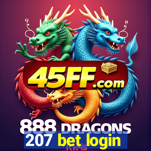 207 bet login